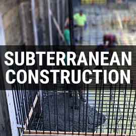 Subterranean Construction
